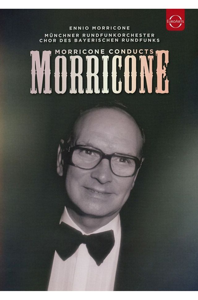 MORRICONE CONDUCTS MORRICONE [엔니오 모리꼬네: 뮌헨 콘서트]