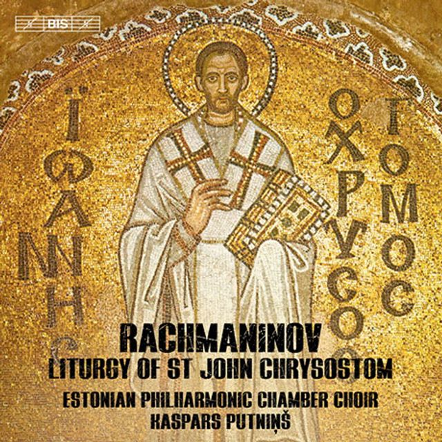 LITURGY OF ST JOHN CHRYSOSTOM OP.31/ KASPARS PUTNINS [SACD HYBRID] [라흐마니노프: 성 요한 크리소스토모스 전례 OP.31 - 카스파르스 풋닌슈]