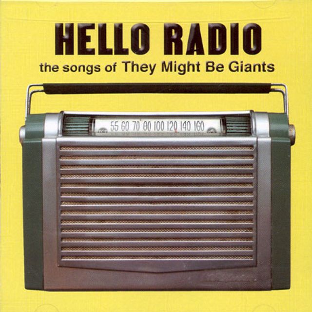 HELLO RADIO: THE SONGS OF THEY MIGHT BE GIANTS [THEY MIGHT BE GIANTS TRIBUTE]