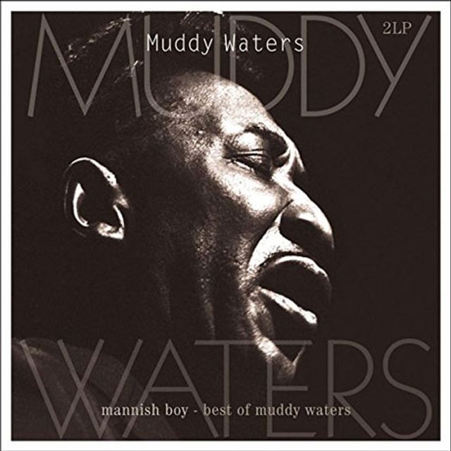 MANNISH BOY: BEST OF MUDDY WATERS [180G LP]
