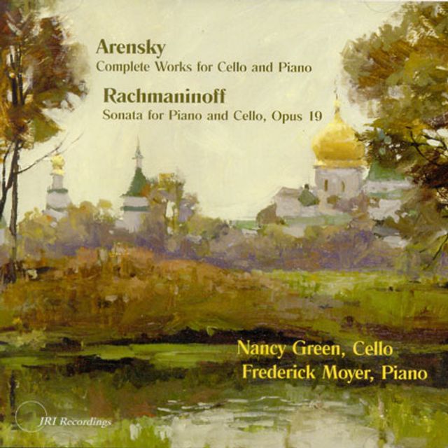 COMPLETE WORKS FOR CELLO AND PIANO/ NANCY GREEN, FREDERICK MOYER