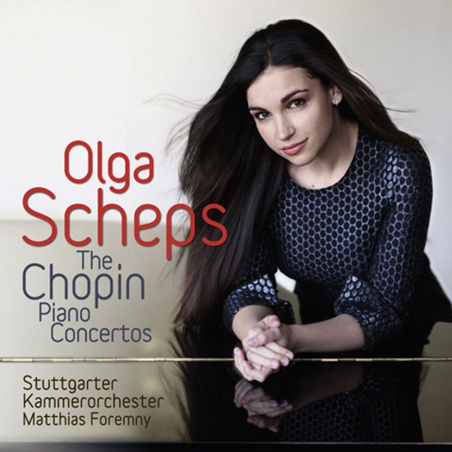 PIANO CONCERTOS/ OLGA SCHEPS, MATTHIAS FOREMNY [올가 셰프스: 쇼팽 피아노 협주곡 1 & 2번]