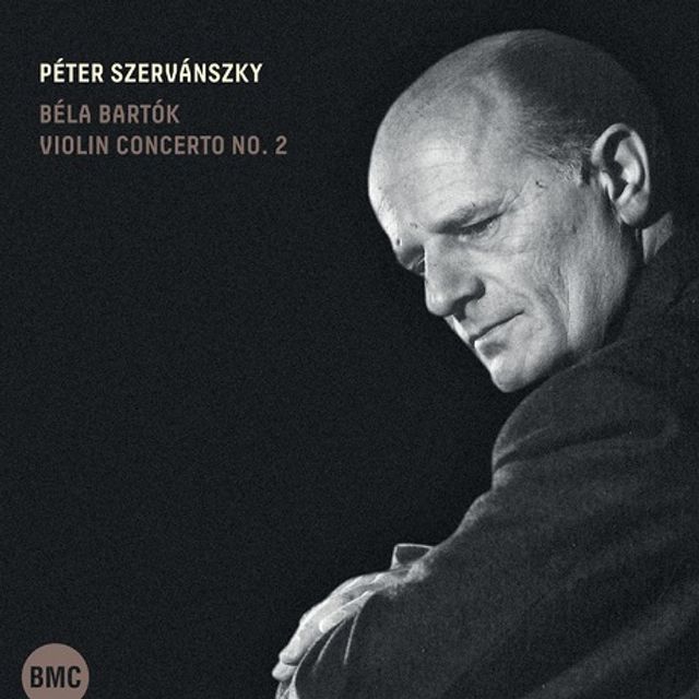 VIOLIN CONCERTO NO.2/ PETER SZERVANSZKY, JANOS FERENCSIK [바르톡: 바이올린 협주곡 2번 - 페테르 셰르반스키]