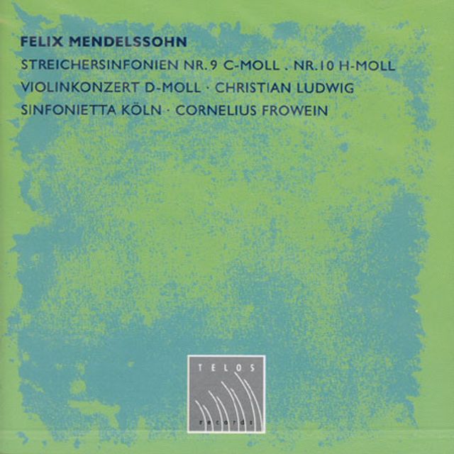 MUSIC FOR STRING ORCHESTRA, VIOLIN CONCERTO/ CHRISTIAN LUDWIG/ CORNELIUS FROWEIN [멘델스존: 현악합주를 위한 음악]