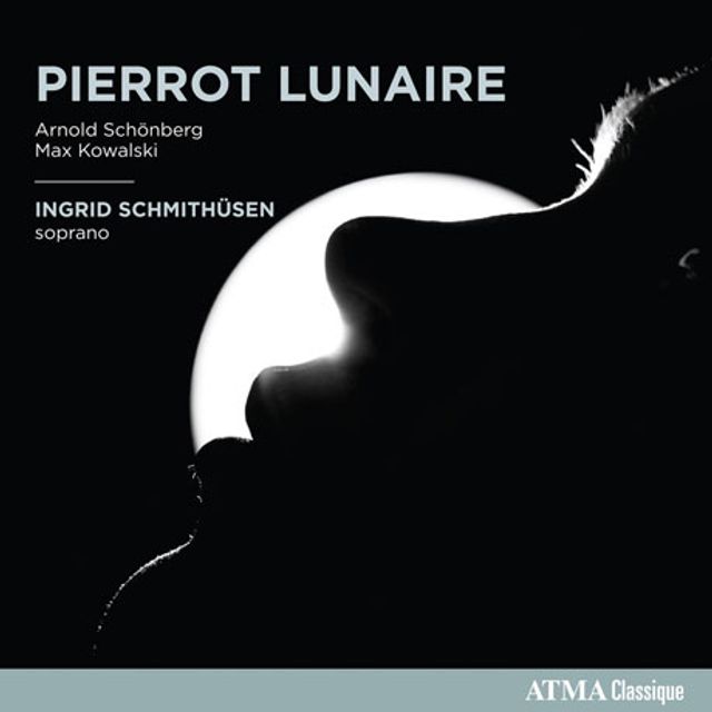 PIERROT LUNAIRE/ INGRID SCHMITHUSEN [쇤베르크 & 코발스키: <달에 홀린 피에로>]
