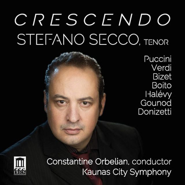 CRESCENDO/ STEFANO SECCO, CONSTANTINE ORBELIAN [스테파노 세코: 오페라 아리아 <크레센도>]