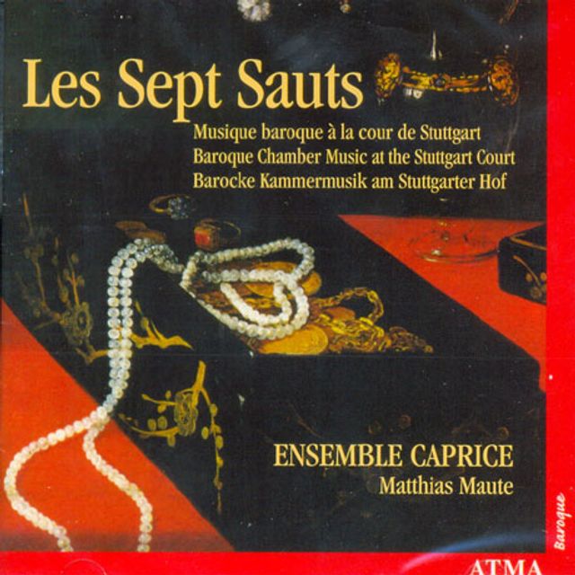 LES SEPT SAUTS/ ENSEMBLE CAPRICE