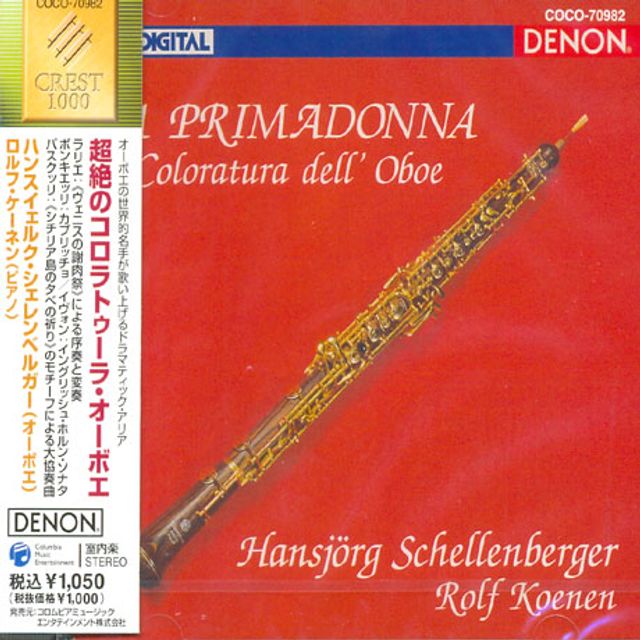 LA PRIMADONNA: COLORATURA DELL` OBOE/ HANSJORG SCHELLENBERGER/ ROLF KOENEN