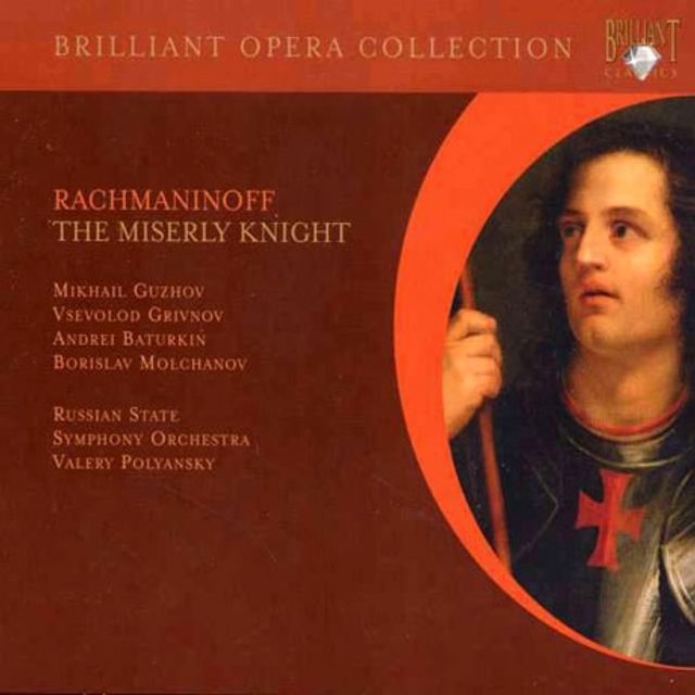 THE MISERLY KNIGHT/ VALERY POLYANSKY