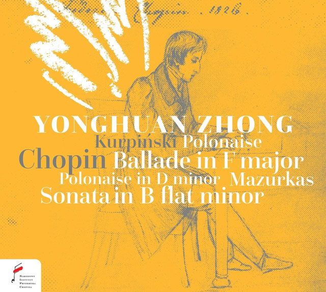 BALLADE IN F MINOR OP.38 & MAZURKAS OP.24 & SONATA IN B FLAT MINOR OP.35 ETC/ YONGHUAN ZHONG  [쇼팽: 발라드 F장조 OP.38, 피아노 소나타 B플랫장조 OP.35, 폴로네즈 D단조 외 - 중용환]