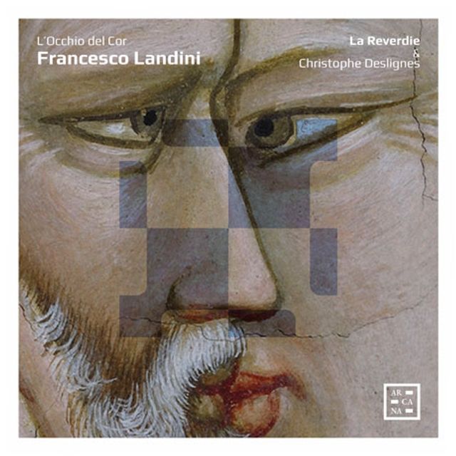 L'OCCHIO DEL COR/ CHRISTOPHE DESLIGNES [란디니: 마음의 눈 - 보이지않는 사랑의 노래ㅣ라 레베르디, 데리뉴]
