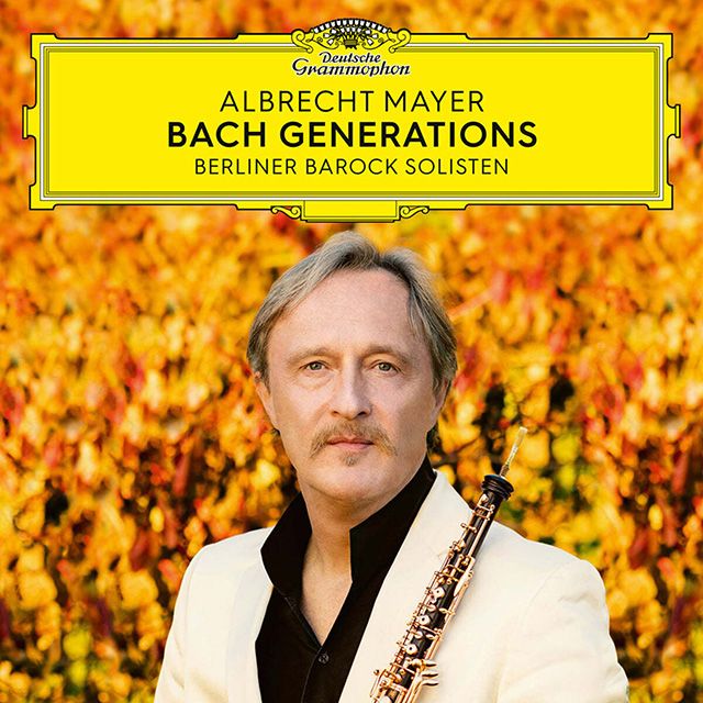 BACH GENERATIONS/ ALBRECHT MAYER [바흐 시대: 알브레히트 마이어 오보에 연주집]