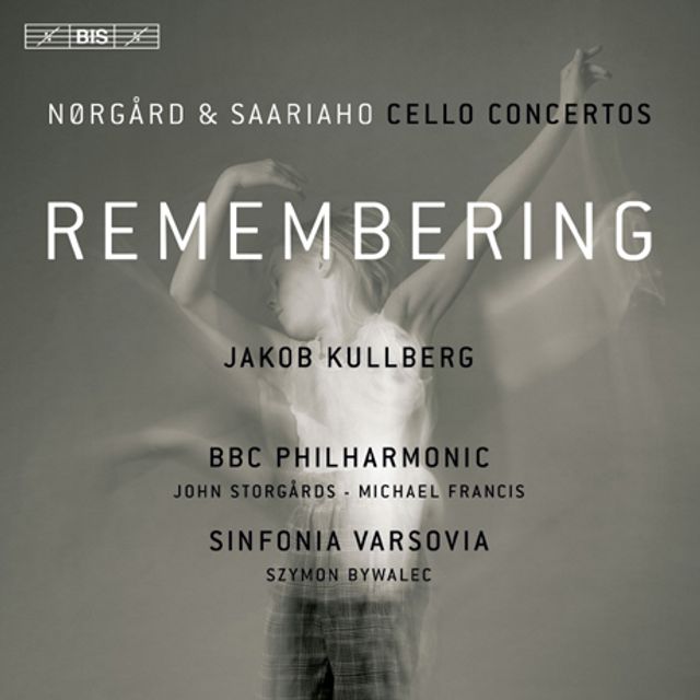 REMEMBERING: CELLO CONCERTOS/ JAKOB KULLBERG, SZYMON BYWALEC [SACD HYBRID] [뇌고르 & 사리아호: 첼로 협주곡 - 야코브 쿨베어]