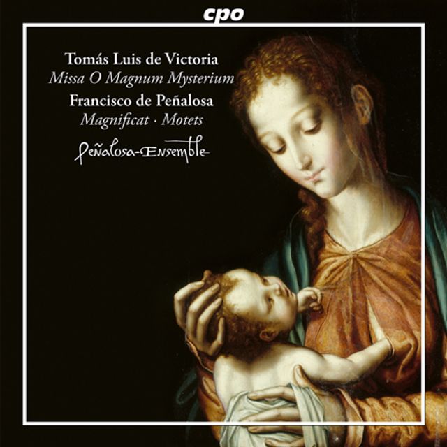 MISSA O MAGNUM MYSTERIUM & MAGNIFICAT, MOTET/ PENALOSA ENSEMBLE [페냘로사와 빅토리아의 교회 음악 작품 - 페냘로사 앙상블]