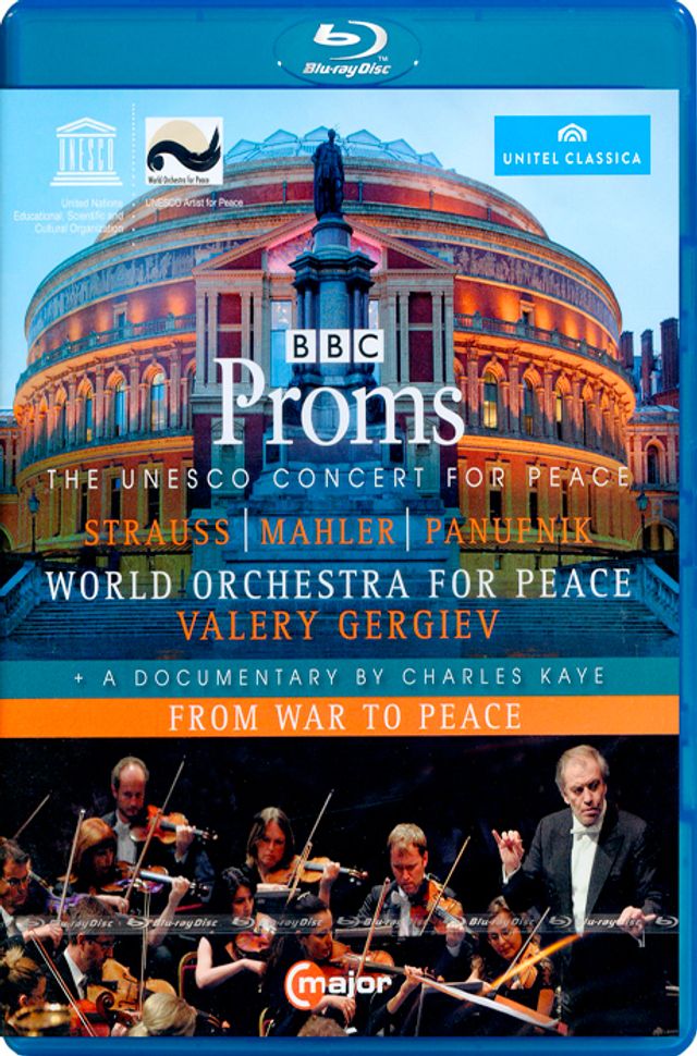 BBC PROMS: UNESCO CONCERT FOR PEACE/ VALERY GERGIEV [말러: 교향곡 6번, R.슈트라우스: <그림자 없는 여인> 환상곡 외]