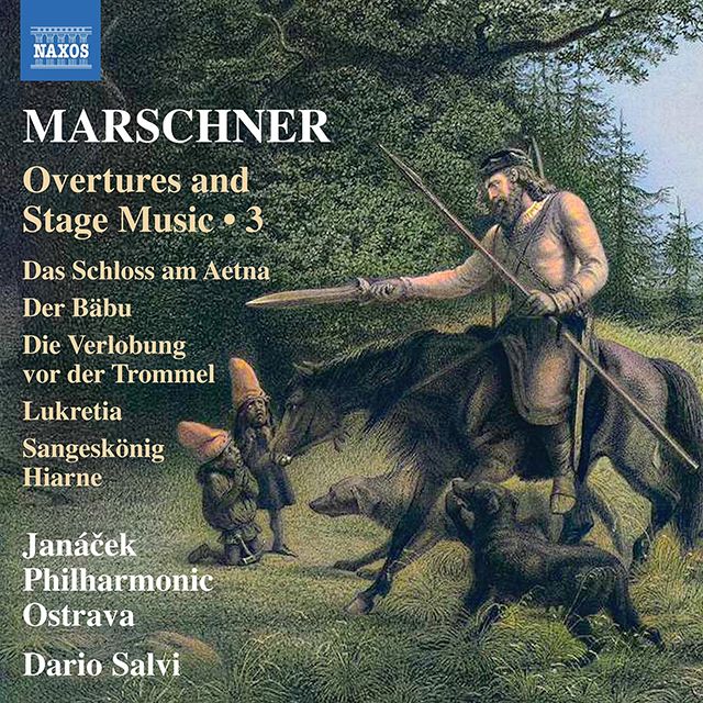 OVERTURES AND STAGE MUSIC 3/ DARIO SALVI [마르슈너: 서곡과 무대 음악 작품 3집 - 다리오 살비]