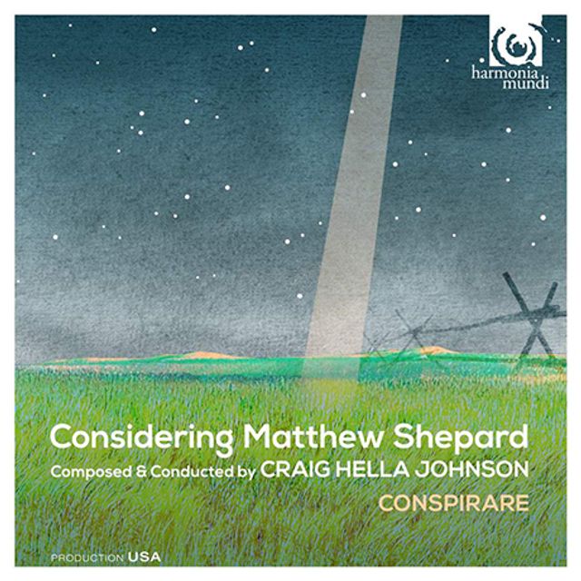 CONSIDERING MATTHEW SHEPARD/ CONSPIRARE, CRAIG HELLA JOHNSON [SACD HYBRID] [존슨: 매튜 셰퍼드를 기리며]