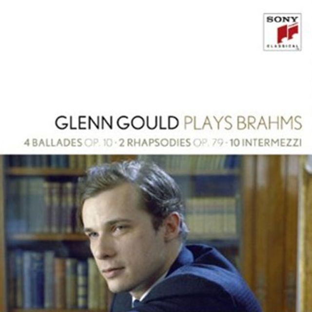 PLAYS BRAHMS [GLENN GOULD COLLECTION 12] [글렌 굴드 컬렉션 12집: 브람스 - 4개의 발라드, 랩소디, 인터메조]