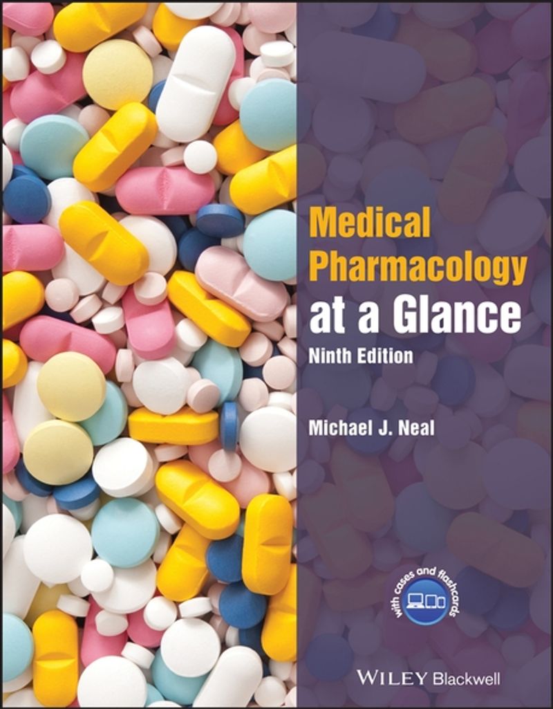 Medical Pharmacology at a Glance | Michael J. Neal | Wiley-Blackwell - 교보ebook