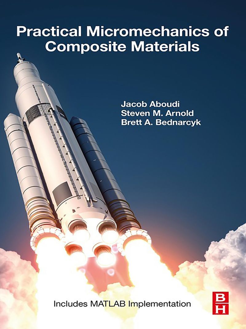 Practical Micromechanics of Composite Materials | Jacob Aboudi ...