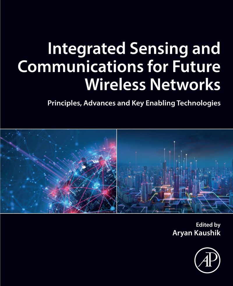 Integrated Sensing and Communications for Future Wireless Networks ...