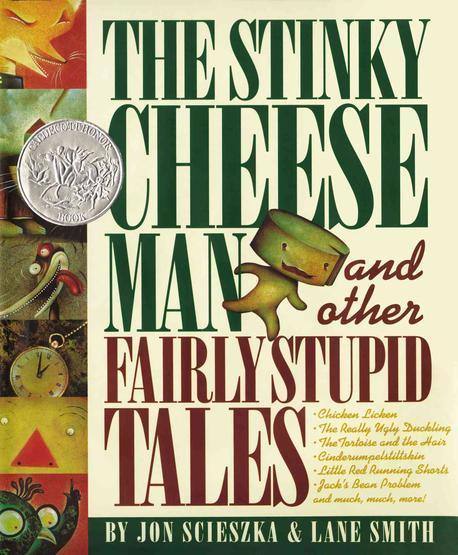 The Stinky Cheese Man and Other Fairly Stupid Tales 표지