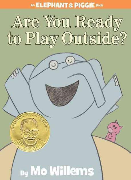 Are You Ready to Play Outside? 표지