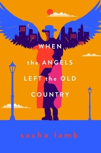 When the Angels Left the Old Country 표지