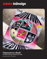 Adobe Press Adobe Indesign Classroom in a Book 2025 Release