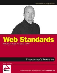 [Wiley]Web Standards Programmer's Reference : HTML, CSS, JavaScript, Perl, Python, and PHP