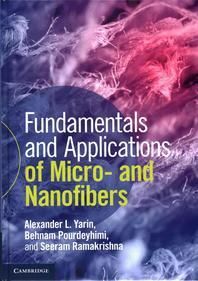 Cambridge University Press Fundamentals and Applications of Micro and Nanofibers