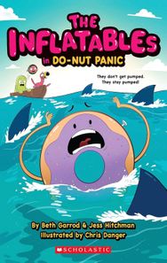 Scholastic Paperbacks The Inflatables in Do-Nut Panic! (the Inflatables #3)