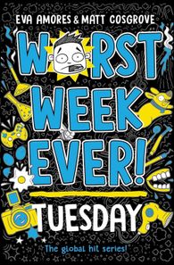 Worst Week Ever! #02: Tuesday