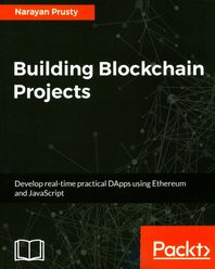 [Packt Publishing]Building Blockchain Projects