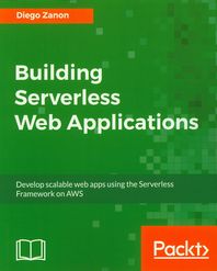 [Packt]Building Serverless Web Applications