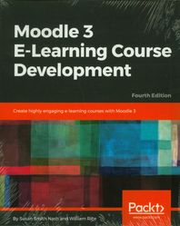 Moodle 3 E-Learning Course Development