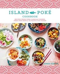 The Island Pok? Cookbook