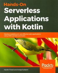 [Packt]Hands-On Serverless Applications with Kotlin