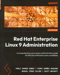 Packt Publishing Red Hat Enterprise Linux 9 Administration