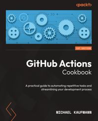 [Packt Publishing]GitHub Actions Cookbook