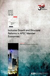 Inclusive Growth and Structural Reforms in APEC Memer Economies  APEC Study Series